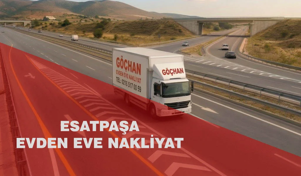 Esatpaşa Evden Eve Nakliyat