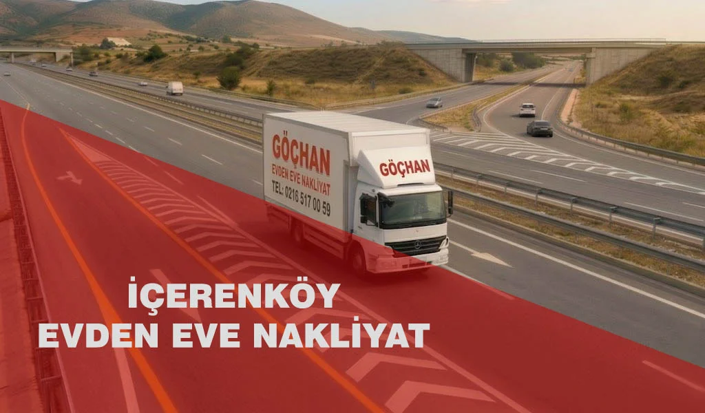 İçerenköy Evden Eve Nakliyat